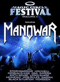 Watch Manowar: Magic Circle Festival, Volume 1