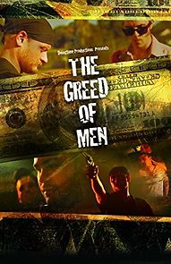 Watch The Greed of Men