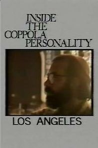 Watch Inside the Coppola Personality