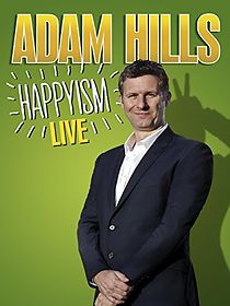 Watch Adam Hills: Happyism Live