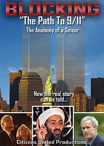 Watch Blocking the Path to 9/11