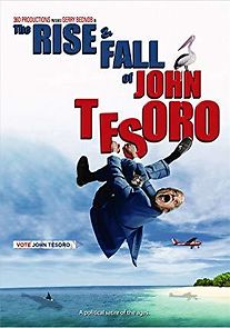Watch The Rise and Fall of John Tesoro