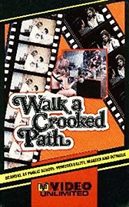 Watch Walk a Crooked Path