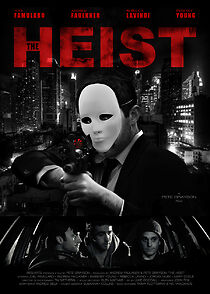 Watch The Heist (Short 2012)