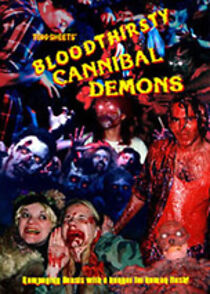 Watch Bloodthirsty Cannibal Demons