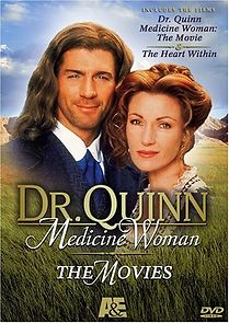 Watch Dr. Quinn Medicine Woman: The Movie