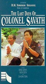 Watch The Last Days of Colonel Savath