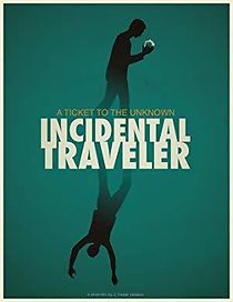 Watch Incidental Traveler