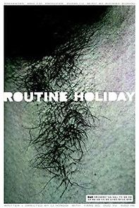 Watch Routine Holiday