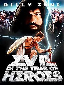 Watch Evil - In the Time of Heroes