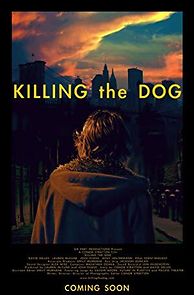 Watch Killing the Dog