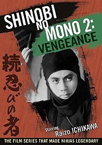 Watch Shinobi No Mono 2: Vengeance