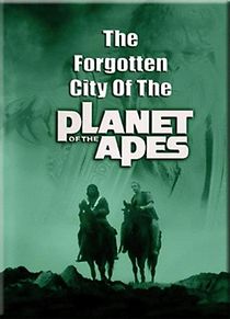 Watch Forgotten City of the Planet of the Apes