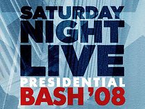 Watch Saturday Night Live Presidential Bash '08 (TV Special 2008)