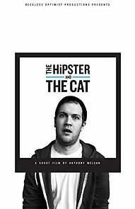 Watch The Hipster and the Cat
