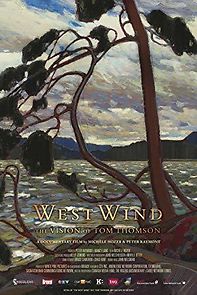 Watch West Wind: The Vision of Tom Thomson
