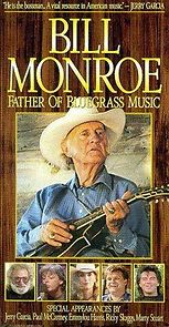 Watch Bill Monroe: Father of Bluegrass Music