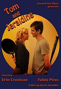 Watch Tom and Jeraldine