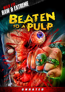 Watch Beaten to a Pulp