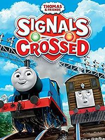 Watch Thomas & Friends: Signals Crossed