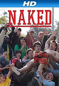 Watch Naked: A Guy's Musical
