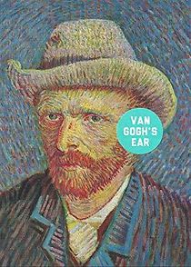 Watch Van Gogh's Ear