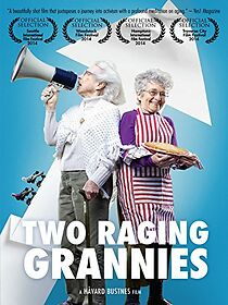 Watch Two Raging Grannies