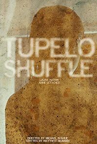 Watch Tupelo Shuffle