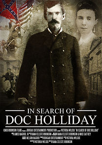 Watch In Search of Doc Holliday