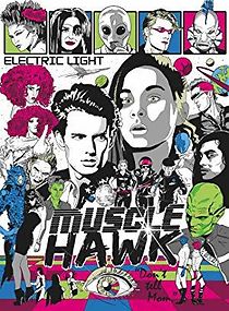Watch Muscle Hawk: Electric Light