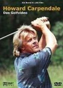 Watch Howard Carpendale - Das Golfvideo