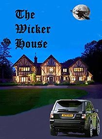 Watch The Wicker House