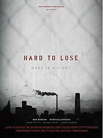 Watch Hard to Lose