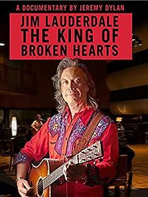 Watch Jim Lauderdale: The King of Broken Hearts