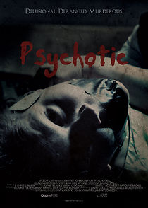 Watch Psychotic