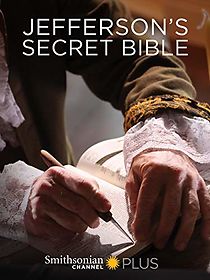 Watch Jefferson's Secret Bible