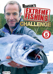 Watch Robson's Extreme Fishing Challenge