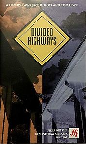 Watch Divided Highways: The Interstates and the Transformation of American Life