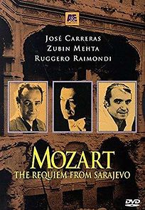 Watch Mozart: The Requiem from Sarajevo