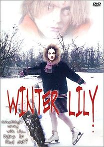 Watch Winter Lily