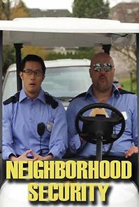 Watch Neighborhood Security