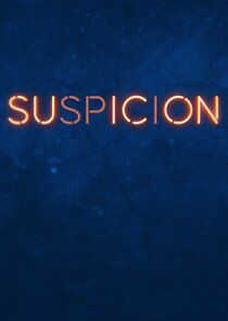 Watch Suspicion