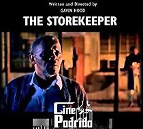 Watch The Storekeeper
