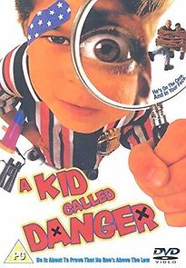 Watch A Kid Called Danger