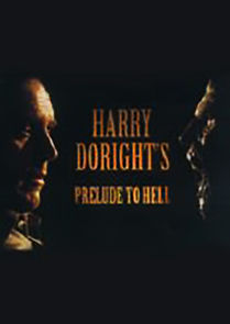 Watch Harry Doright's Prelude to Hell (Short 2008)
