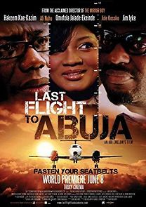 Watch Last Flight to Abuja