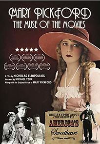 Watch Mary Pickford: The Muse of the Movies