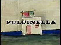 Watch Pulcinella
