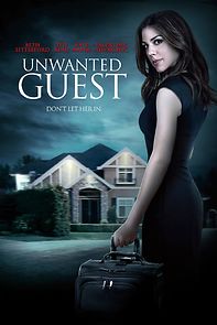 Watch Unwanted Guest