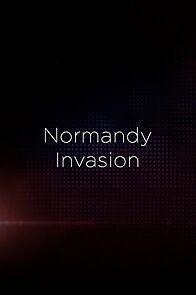 Watch D-Day: The Normandy Invasion (Short 1945)